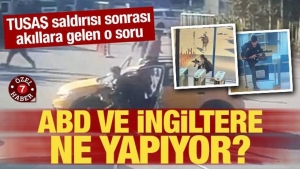 tusas-saldirisi-sonrasi-akillara-gelen-o-soru-abd-ve-ingiltere-ne-yapiyor-UyxKFqbt.jpg